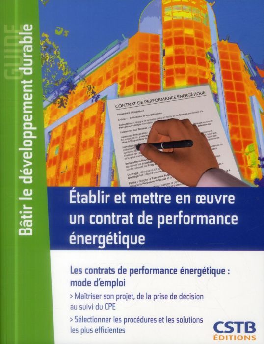 Emprunter Etablir et mettre en oeuvre un contrat de performance énergétique. Les contrats de performance énerg livre