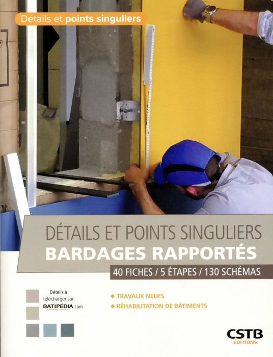 Emprunter Bardages rapportés. 40 fiches / 5 étapes / 130 schémas livre