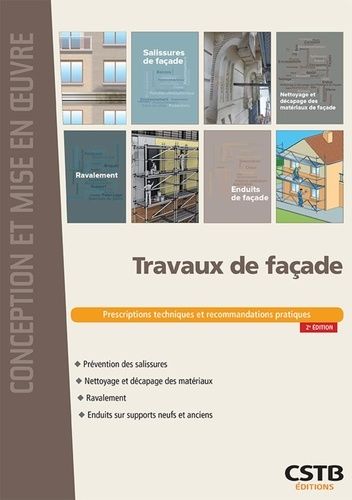 Emprunter Travaux de façade. Prescriptions techniques et recommandations pratiques, 2e édition livre