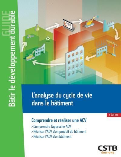 Emprunter Réaliser l'ACV d'un projet de construction. Concevoir un bâtiment bas carbone livre