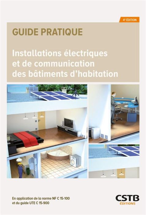 Emprunter Installations électriques et de communication des bâtiments d'habitation. 4e édition livre