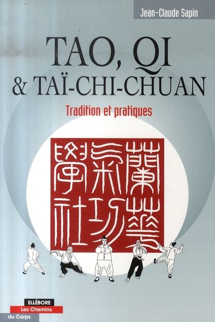 Emprunter Tao, Qi et Taï-Chi Chuan. Tradition et pratiques livre