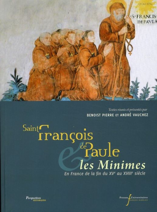 Emprunter Saint François de Paule & les Minimes. En France de la fin du XVe au XVIIIe siècle livre