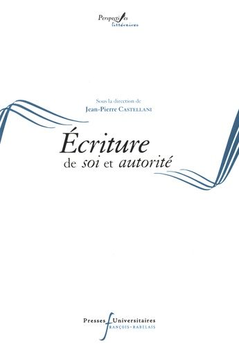 Emprunter Ecriture de soi et autorité livre