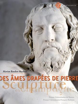 Emprunter Des âmes drapées de pierre. Sculpture en Champagne à la Renaissance livre