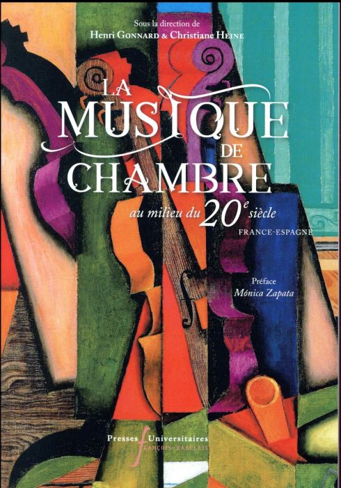 Emprunter La musique de chambre au milieu du 20e siècle. France-Espagne livre