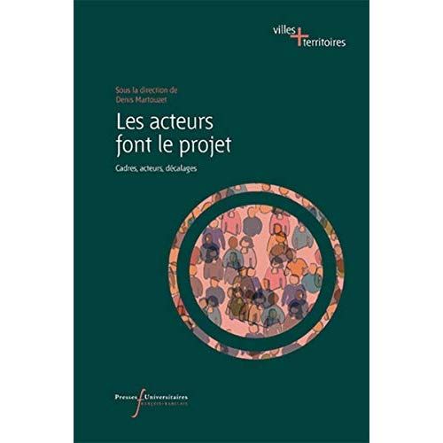 Emprunter Les acteurs font le projet livre