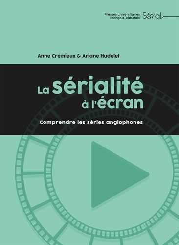 Emprunter La sérialité à l'écran livre