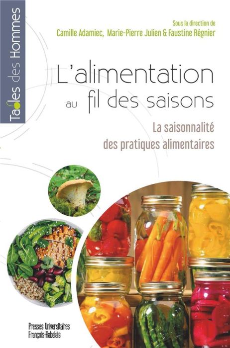 Emprunter L'alimentation au fil des saisons. La saisonnalité des pratiques alimentaires livre