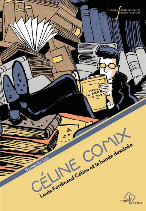 Emprunter Céline Comix. Louis-Ferdinand Céline et la bande dessinée livre