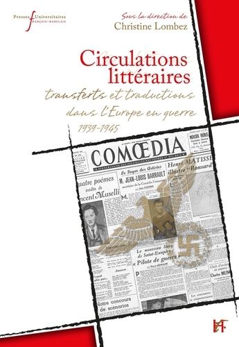 Emprunter Circulations littéraires. Transferts et traductions dans l'Europe en guerre (1939-1945) livre