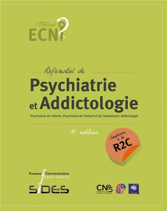 Emprunter Référentiel de Psychiatrie et Addictologie. Psychiatrie de l'adulte. Psychiatrie de l'enfant et de l livre