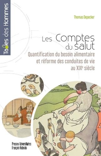 Emprunter Les comptes du salut. Quantification du besoin alimentaire et réforme des conduites de vie au xixe s livre