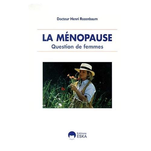 Emprunter LA MENOPAUSE. Question de femmes livre