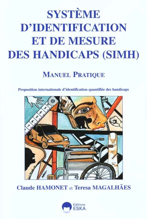 Emprunter Système d'identification et de mesure des handicaps (SIMH). Une proposition d'identification quantif livre