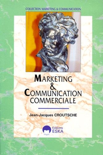 Emprunter Marketing et communication commerciale livre