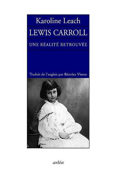 Emprunter Lewis Caroll, Une réalité retrouvée livre