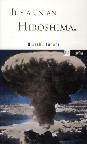 Emprunter Il y a un an Hiroshima livre