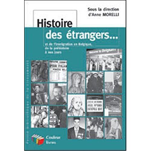 Emprunter Histoire des etrangers livre