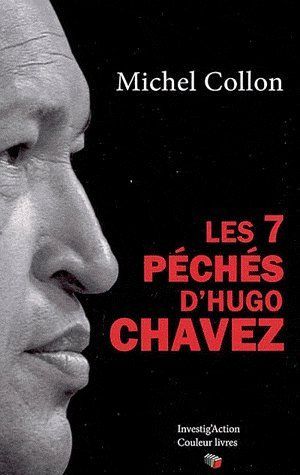 Emprunter Les 7 péchés d'Hugo Chavez livre