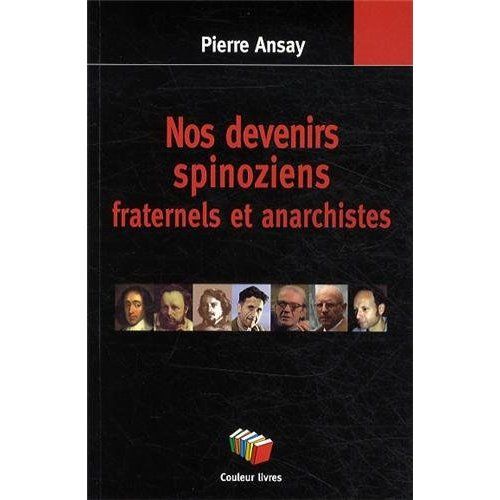 Emprunter Nos devenirs spinoziens, fraternels et anarchistes livre