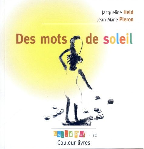 Emprunter Des mots de soleil livre