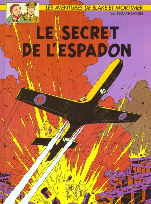 Emprunter Les aventures de Blake et Mortimer : Le secret de l'Espadon. Tome 1, La poursuite fantastique livre