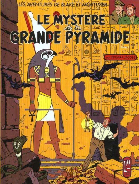 Emprunter Les aventures de Blake et Mortimer : Le mystère de la grande pyramide. Tome 1, Le Papyrus de Manetho livre