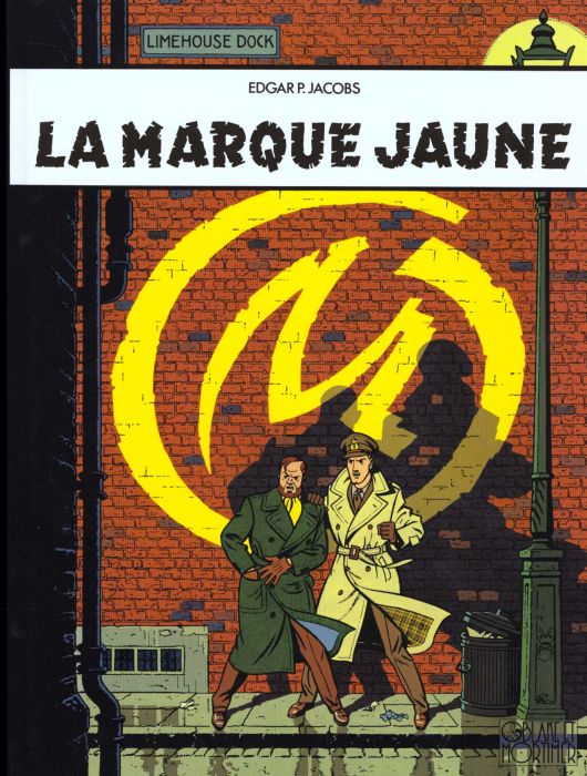 Emprunter Les aventures de Blake et Mortimer Tome 6 : La marque jaune livre