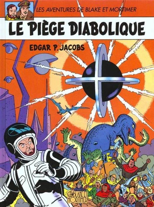 Emprunter Les aventures de Blake et Mortimer Tome 9 : Le piège diabolique livre