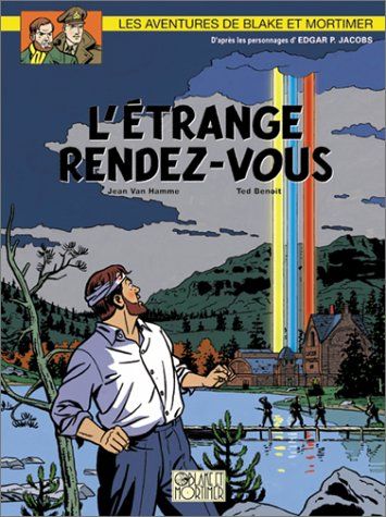 Emprunter Les aventures de Blake et Mortimer Tome 15 : L'étrange rendez-vous livre