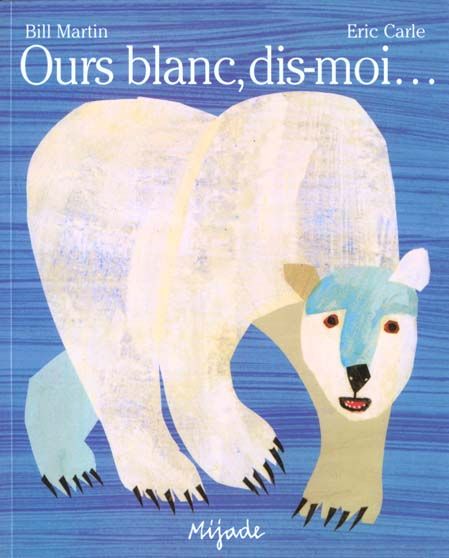 Emprunter Ours blanc, dis-moi... livre