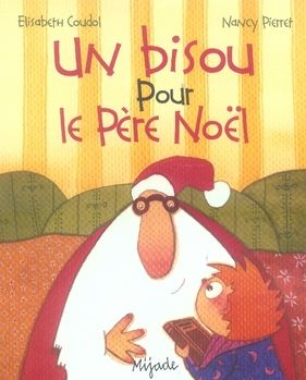 Emprunter Un bisou pour le Père Noël livre