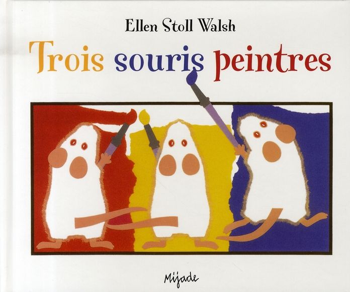 Emprunter Trois souris peintres livre