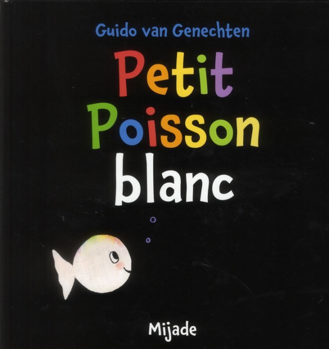 Emprunter Petit Poisson blanc livre