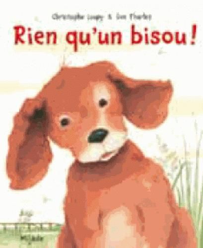 Emprunter Rien qu'un bisou ! livre