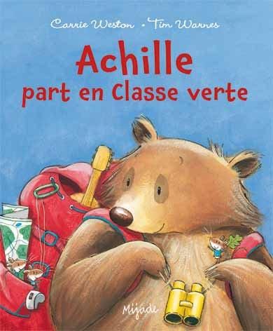 Emprunter Achille part en classe verte livre