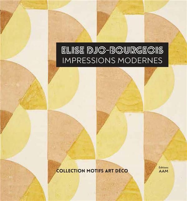 Emprunter Elise Djo-Bourgeois. Impressions modernes livre