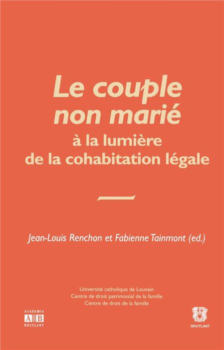 Emprunter Le couple non marié à la lumière de la cohabitation non légale livre