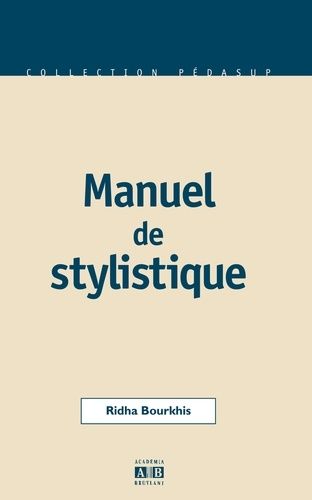 Emprunter Manuel de stylistique livre