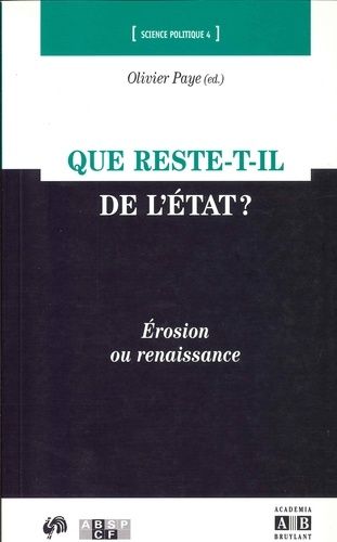 Emprunter Que reste-t-il de l'Etat ? Erosion ou renaissance livre