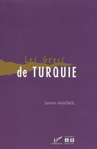 Emprunter Les Grecs de Turquie livre