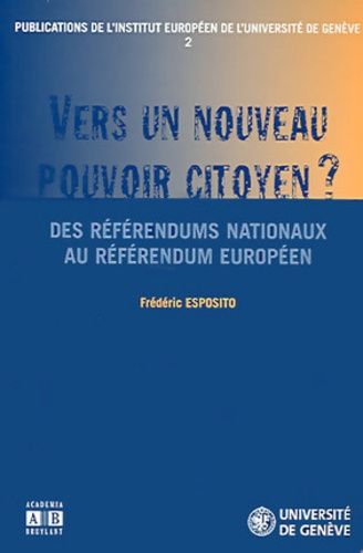 Emprunter Vers un nouveau pouvoir citoyen ? Des référendums nationaux au référendum européen livre