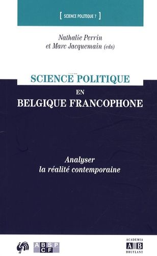 Emprunter Science politique en Belgique francophone. Analyser la réalité contemporaine livre