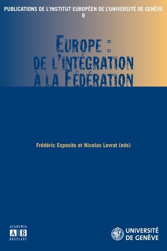 Emprunter Europe : de l'intégration à la fédération livre