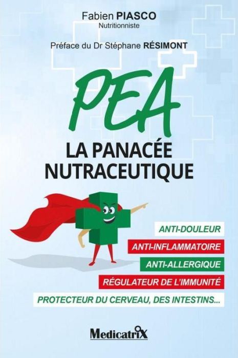 Emprunter PEA. La panacée nutraceutique livre