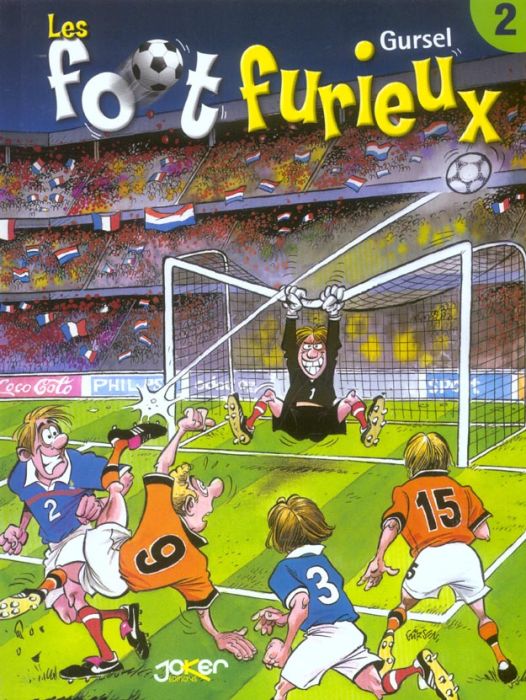 Emprunter Les foot furieux. Tome 2 livre