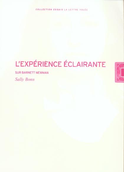 Emprunter L'expérience éclairante. Sur Barnett Newman livre