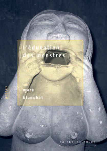 Emprunter L'éducation des monstres. Proses fantasmatiques livre