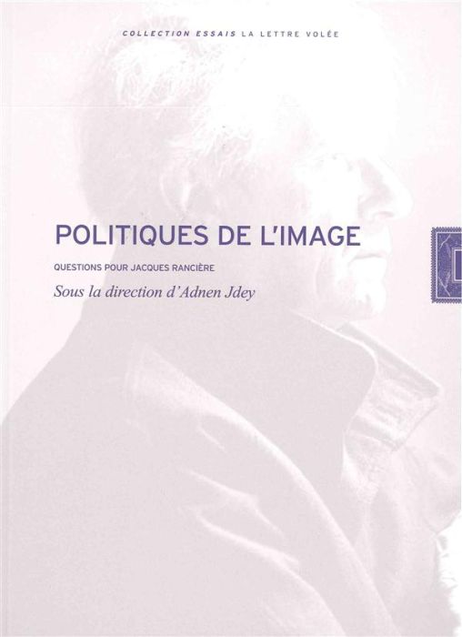 Emprunter Politiques de l'image. Questions pour Jacques Rancière livre